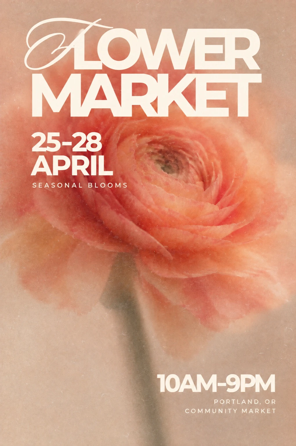 Edited flower market poster showing 25–28 APRIL.